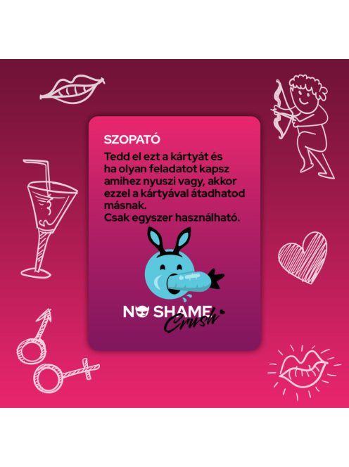 No Shame Crush Ivós Kártyajáték