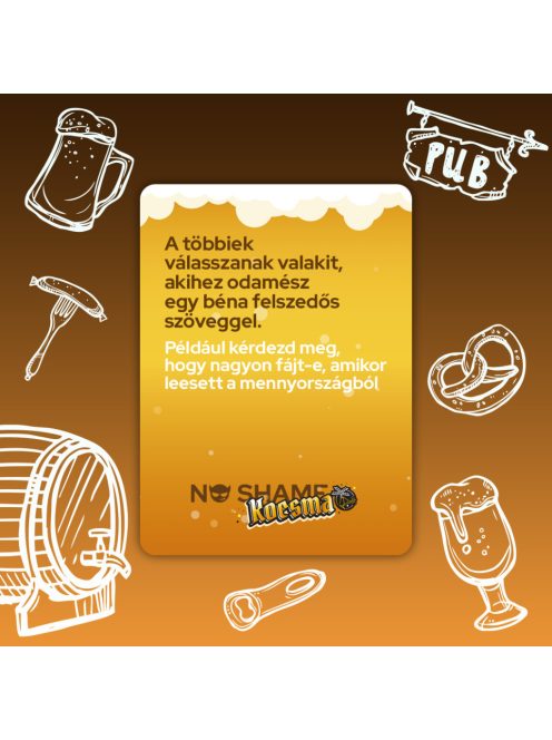 No Shame Kocsma Ivós Kártyajáték